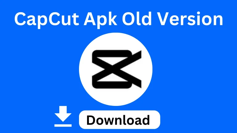 CapCut Mod Apk Old Versions Vedio Editor for Androied
