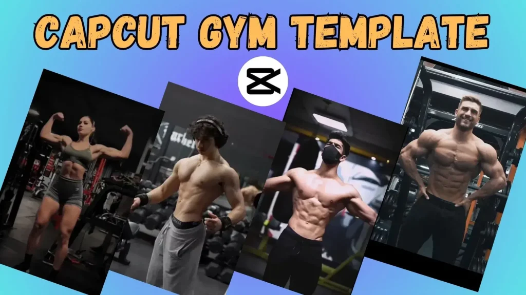 Gym Edits CapCut Template