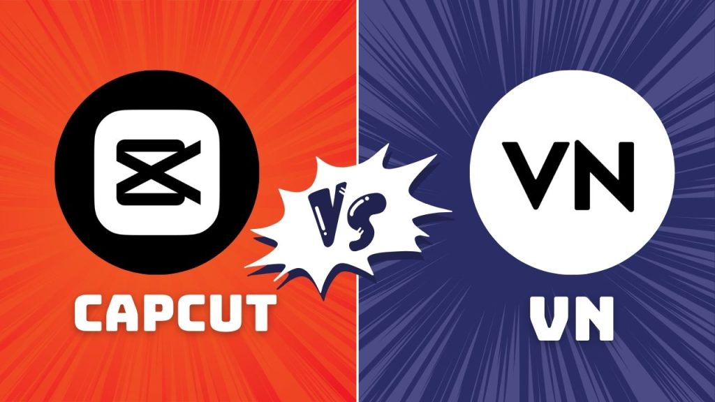 CapCut vs VN